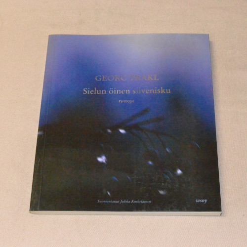 Georg Trakl Sielun öinen siivenisku