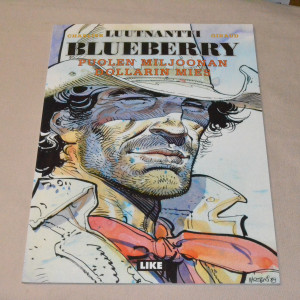 Luutnantti Blueberry 06 Puolen miljoonan dollarin mies