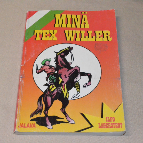 Ilpo Lagerstedt Minä Tex Willer
