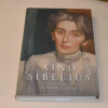 Riitta Konttinen Aino Sibelius