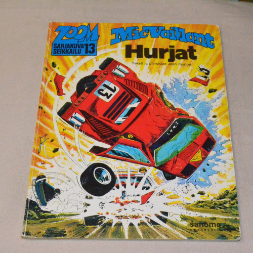 Mic Vaillant Hurjat (Zoom-albumisarja 13)