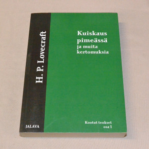 H.P. Lovecraft Kuiskaus pimeässä ja muita kertomuksia