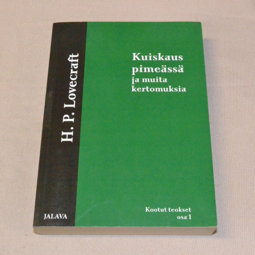 H.P. Lovecraft Kuiskaus pimeässä ja muita kertomuksia