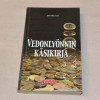 Esko Helenius Vedonlyönnin käsikirja