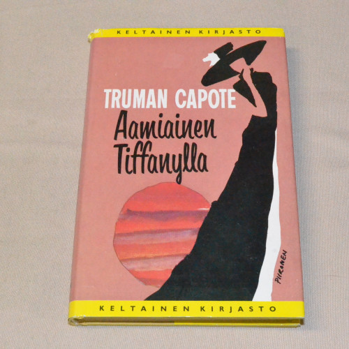 Truman Capote Aamiainen Tiffanylla