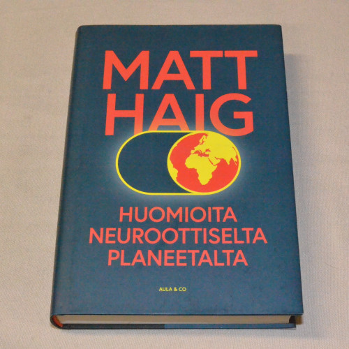 Matt Haig Huomioita neuroottiselta planeetalta