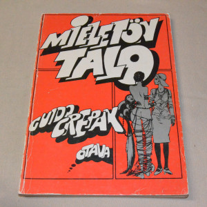 Guido Crepax Mieletön talo