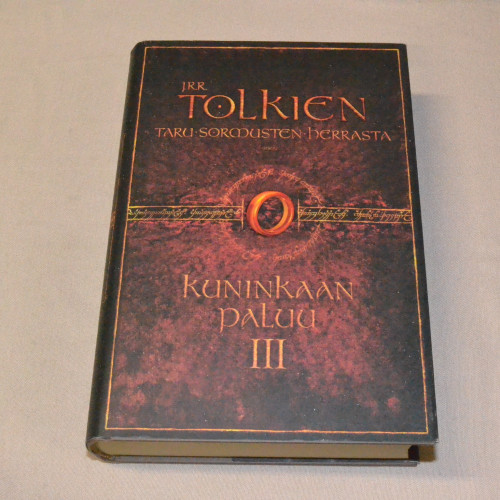J.R.R. Tolkien Taru Sormusten Herrasta III Kuninkaan paluu