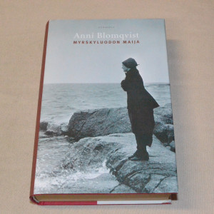 Anni Blomqvist Myrskyluodon Maija
