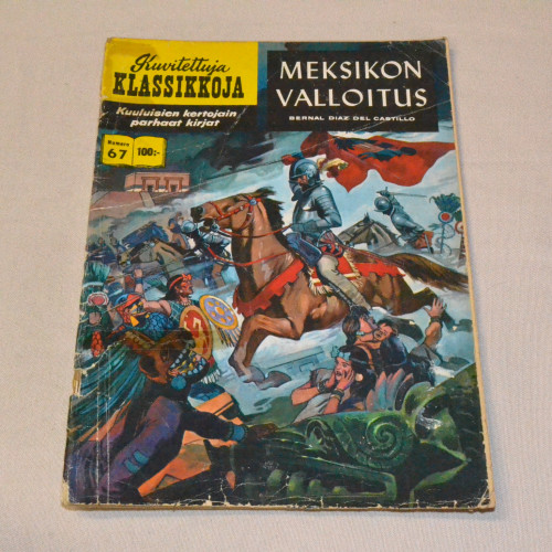 Kuvitettuja klassikkoja 67 Meksikon valloitus