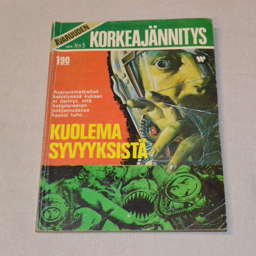 Avaruuden Korkeajännitys 05 - 1974