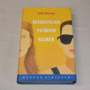 Sally Rooney Keskusteluja ystävien kesken