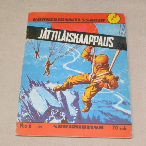 Korkeajännityssarja 06 - 1955 Jättiläiskaappaus