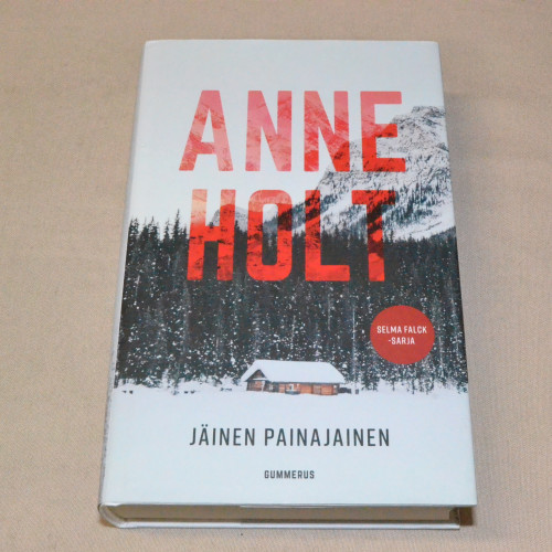 Anne Holt Jäinen painajainen