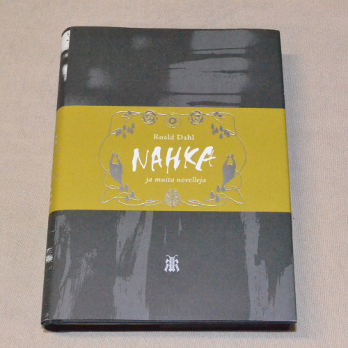 Roald Dahl Nahka ja muita novelleja