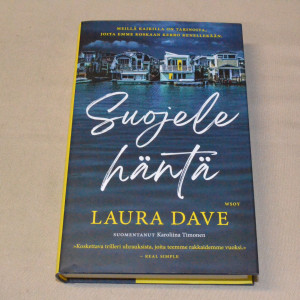 Laura Dave Suojele häntä