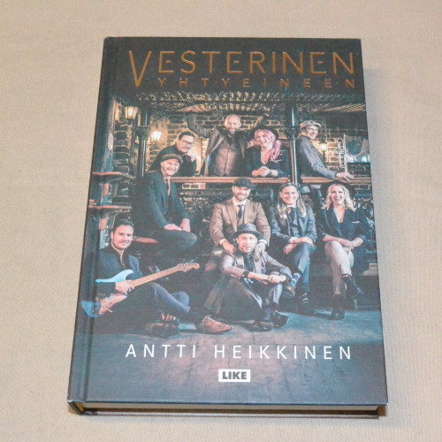 Antti Heikkinen Vesterinen yhtyeineen