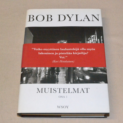Bob Dylan Muistelmat osa 1