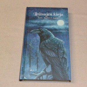 Marjut Hjelt (toim.) Loitsujen kirja