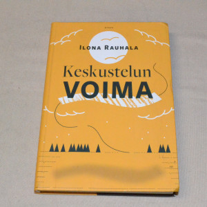 Ilona Rauhala Keskustelun voima