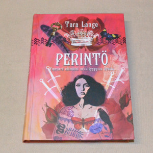 Tara Lange Perintö - Ymmärrä elämääsi arkkityyppien avulla