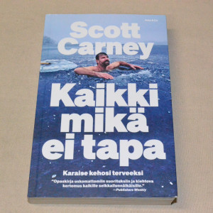Scott Carney Kaikki mikä ei tapa