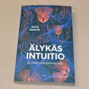 Asta Raami Älykäs intuitio