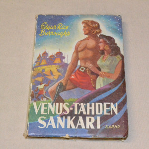 Edgar Rice Burroughs Venus-tähden sankari