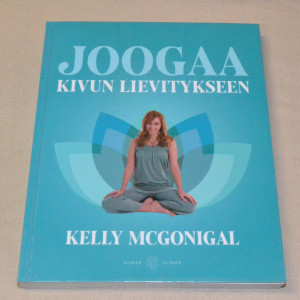 Kelly McGonigal Joogaa kivun lievitykseen