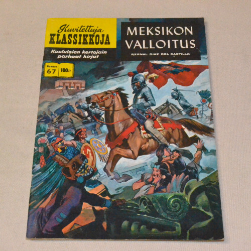 Kuvitettuja klassikkoja 67 Meksikon valloitus