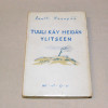 Pentti Haanpää Tuuli käy heidän ylitseen