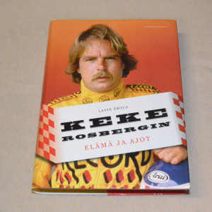 Lasse Erola Keke Rosbergin elämä ja ajot