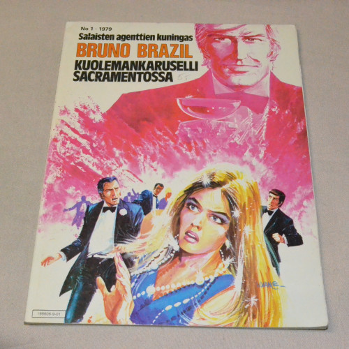 Bruno Brazil 1 Kuolemankaruselli Sacramentossa