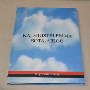 Ka, muistelemma sota-aikoo