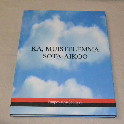Ka, muistelemma sota-aikoo
