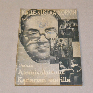 Kalle-Kustaa Korkki 17 Atomisalaisuus Kanarian saarilla