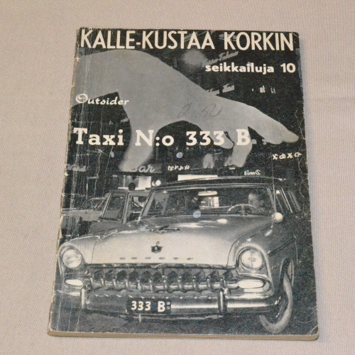 Kalle-Kustaa Korkki 10 Taxi N:o 333 B