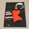 Sin City 6 Viskiä, vaaroja & vamppeja