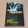 Markku Ropponen Kuhala ja kevään ensi ruumis