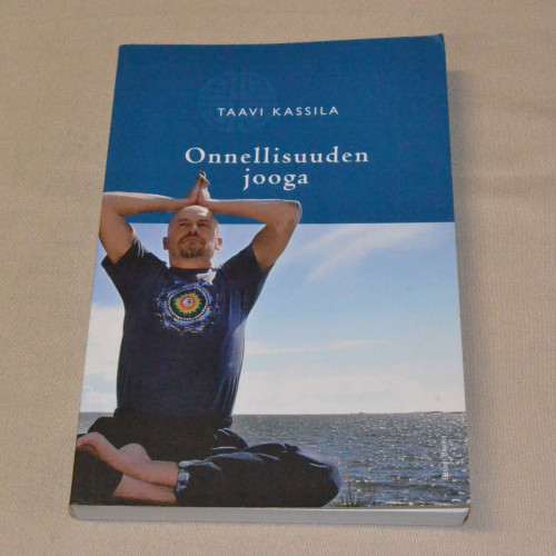 Taavi Kassila Onnellisuuden jooga