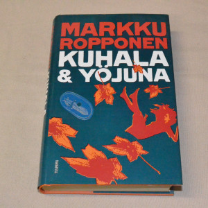 Markku Ropponen Kuhala & yöjuna