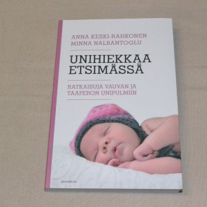Anna Keski-Rahkonen ja Minna Nalbantoglu Unihiekkaa etsimässä