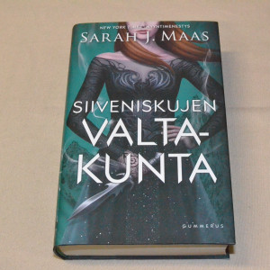 Sarah J. Maas Siiveniskujen valtakunta