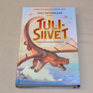 Tui T. Sutherland Tulisiivet 1 Viiden poikasen ennustus