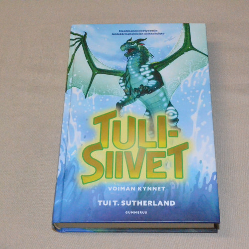 Tui T. Sutherland Tulisiivet 9 Voiman kynnet