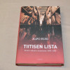 Alpo Rusi Tiitisen lista - Stasin vakoilu Suomessa 1960 - 1989