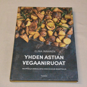 Elina Innanen Yhden astian vegaaniruoat