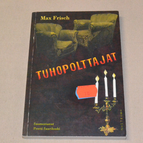 Max Frisch Tuhopolttajat
