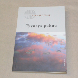 Eckhart Tolle Tyyneys puhuu