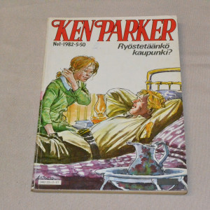 Ken Parker 1 - 1982 Ryöstetäänkö kaupunki?